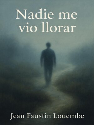 cover image of Nadie me vio llorar